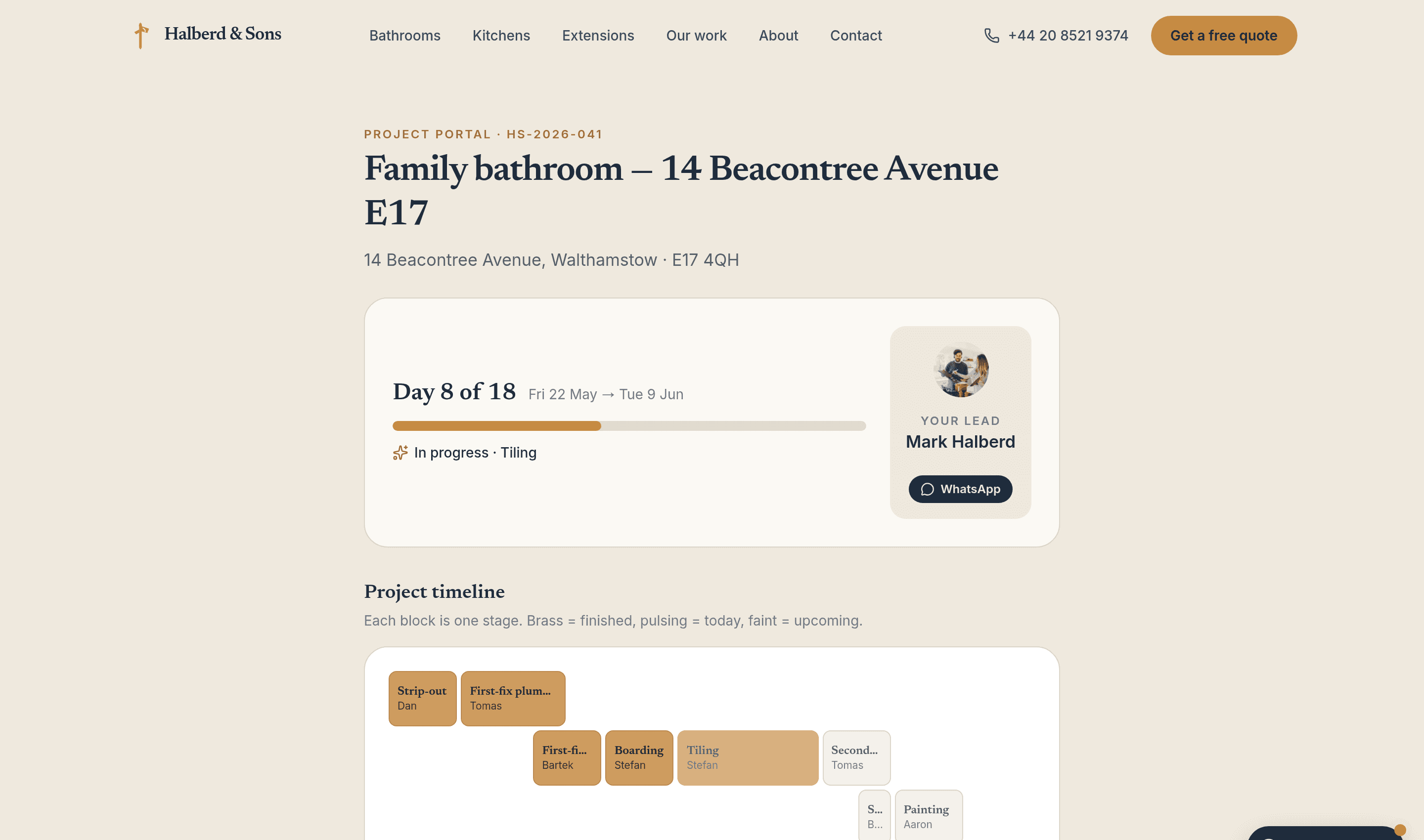 Customer portal — daily photo updates, quote status, payment schedule, fewer 'how's it going?' calls.